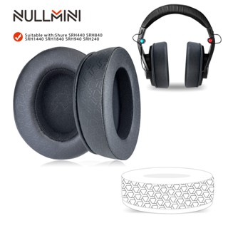 Nullmini แผ่นเจลครอบหูฟัง แบบเปลี่ยน สําหรับ Shure SRH440 SRH840 SRH1440 SRH1840 SRH940 SRH240