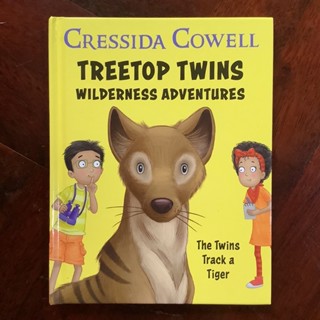 Treetop Twins Adventures; Wilderness Adventures By Cressida Cowell : The Twins Track a Tiger