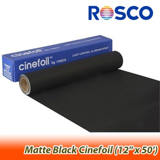 Rosco Matte Black Cinefoil (12" x 50) แผ่นอลูมิเนียมผิวด้าน ขนาดกว้าง 12 นิ้ว ยาว 50 ฟุต สำหรับควบคุมทิศทางแสง