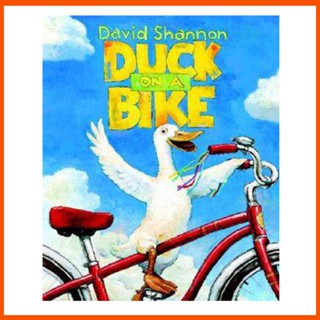 Duck ON A BIKE By David Shannon หนังสือภาพภาษาอังกฤษ เพื่อการเรียนรู้ สําหรับเด็ก