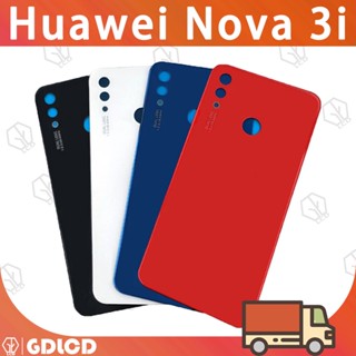 เคสแบตเตอรี่ด้านหลัง สําหรับ Huawei Nova 3i