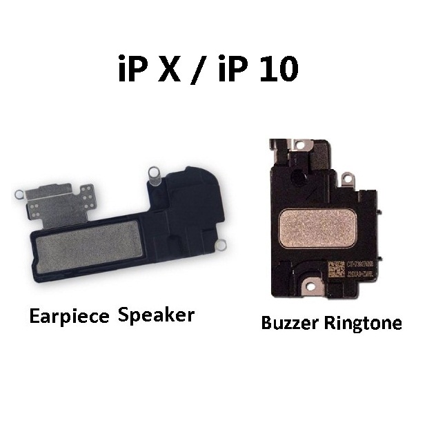 IP X / iPh 10 Ear Speaker Earpiece Buzzer Ringtone Sound LoudSpeaker Loud Speaker Module