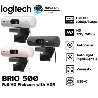 COINSคืน15%⚡FB9JMZV6⚡ LOGITECH BRIO 500 กล้องเว็บแคม WEBCAM FULL HD 1080P (AUTOFOCUS/AUTO LIGHT/HDR) ประกัน 1 ปี