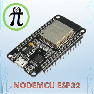 NODEMCU ESP32 /dual core 32-bit, built-in WiFi และ Bluetooth