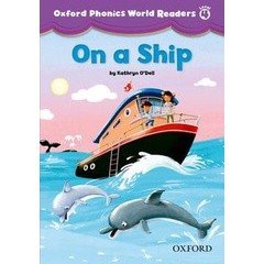 Se-ed (ซีเอ็ด) : หนังสือ Oxford Phonics World 4 Readers  On a Ship (P)