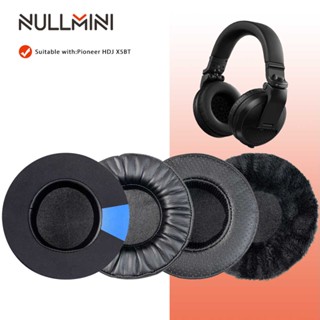 Nullmini แผ่นครอบหูฟัง แบบเปลี่ยน สําหรับหูฟัง Pioneer HDJ X5BT