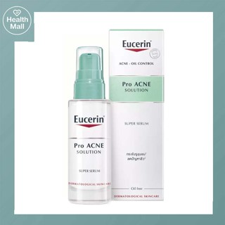 Eucerin pro acne super serum 30ml ยูเซอริน โปร แอคเน่ ซุปเปอร์ ซีรั่ม