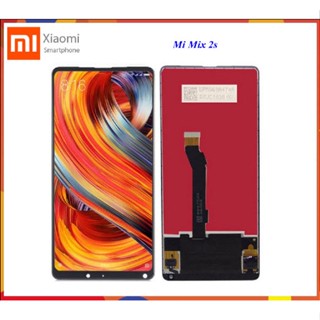 จอ LCD.Xiaomi Mi Mix 2,Mix 2s+ทัชสกรีน(Or)