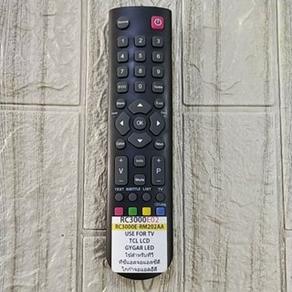 รีโมท TV รุ่น RC3000E02 RC300E-RM202AA USE FOR TV TCL LCD GYGAR LED ตามภาพใส่ถ่านใช้งานได้เลย