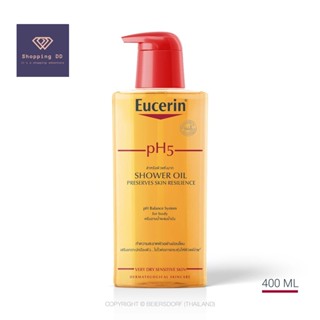 Eucerin pH5 Skin Protection Shower Oil 400 ml. ยูเซอริน พีเอช5 สกิน โพรเทคชั่น ชาวเวอร์ ออยล์ 400 มล.