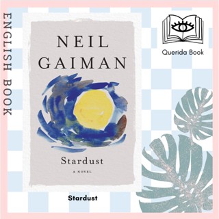 [Querida] หนังสือภาษาอังกฤษ Stardust by Neil Gaiman