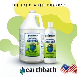 Earthbath Shed Control Cat &amp; Dog Conditioner เอิร์ธบาธ ครีมนวดสูตรชาเขียว ลดขนร่วง 472 ml (16 oz)