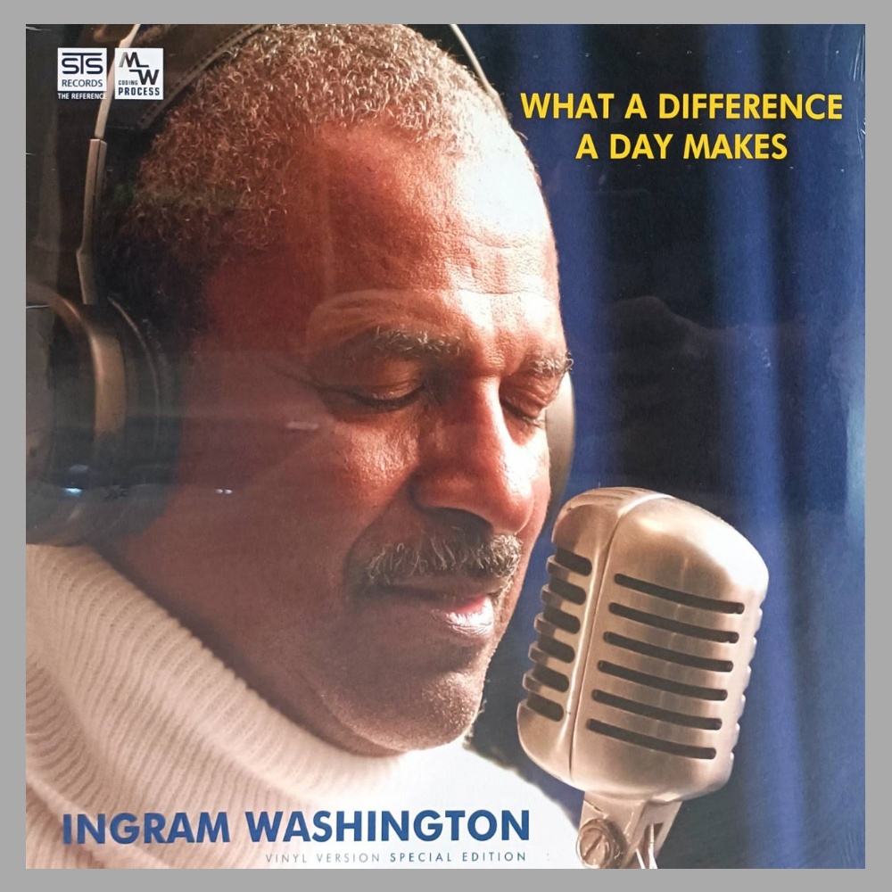 Ingram Washington - What A Difference A Day Makes