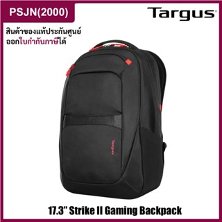 Targus 17.3” Strike II Gaming Backpack กระเป๋าเป้ กระเป๋าสะพายหลัง กระเป๋าเป้สะพายหลังคอมพิวเตอร์โน้ตบุ๊ค (TBB639)