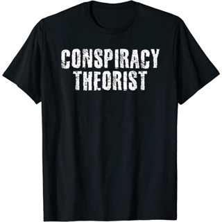 เสื้อยืด พิมพ์ลาย Conspiracy Theorist สุดฮา เหมาะกับของขวัญ