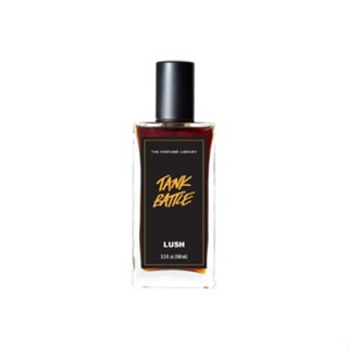 LUSH PERFUME น้ำหอมกลิ่น TANK BATTLE