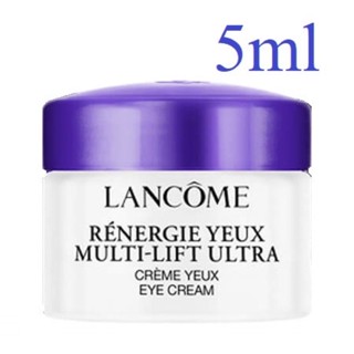 แท้💯 LANCOME Renergie Yeux Multi-Lift Ultra EYE Cream 5ml.no box