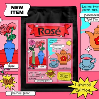 New Arrival เมล็ดกาแฟ Rosé (โรเซ่) (Seasonal blend)