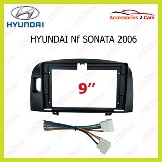 กรอบหน้าวิทยุ HYUNDAI Nf Sonata ปี2006  ขนาดจอ9 นิ้ว  รหัสHY-272N