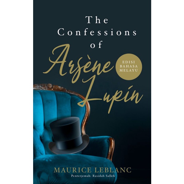 PUBLISHER X: คําสารภาพของ Arsène Lupin: Lai Edition – Maurice Leblanc, Rasidah Salleh