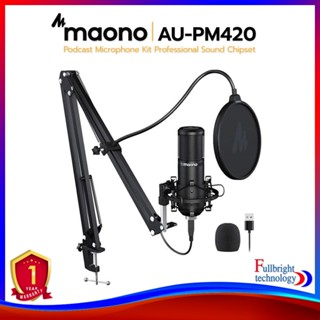 Maono AU-PM420 Podcast Microphone Kit Professional Sound Chipset ชุดไมโครโฟน USB ครบจบในชุดเดียว รับประกันศูนย์ไทย 1 ปี