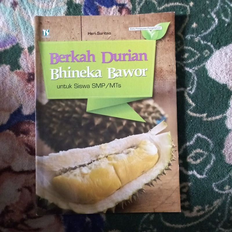 ต้นฉบับ DURIAN BLESSINGS KNOWLEDGE BOOK BHINEKA BAWOR