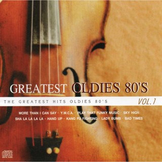 CD Audio คุณภาพสูง เพลงสากล Greatest Oldies 80s Vol.1 (ทำจากไฟล์ FLAC คุณภาพ 100%)