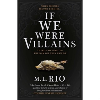 หนังสือภาษาอังกฤษ If We Were Villains by M. L Rio