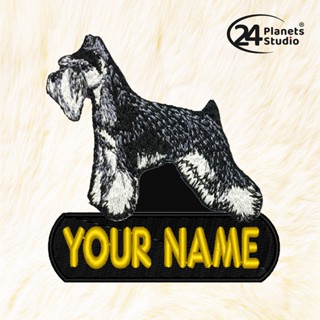 🔥New ตัวรีดป้ายชื่อลายสุนัข Schnauzer by 24PlanetsStudio - ตัวรีดปักชื่อ (สั่งทำ)