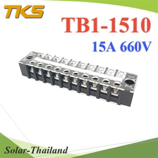 เทอร์มินอลบล็อก TB1-1510 แผงต่อสายไฟ ขนาด 15A 660V แบบ 10 ช่อง รุ่น TB1-1510