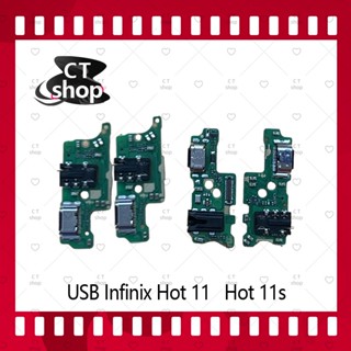 สำหรับ Infinix Hot 11 อะไหล่สายแพรตูดชาร์จ  Charging Connector Port Flex Cable（ได้1ชิ้นค่ะ) อะไหล่มือถือ CT Shop