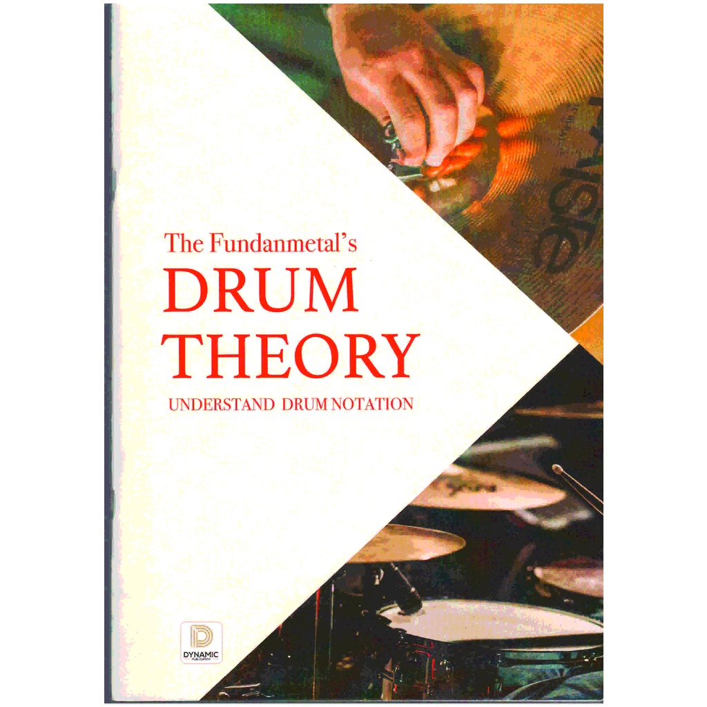 The FUNDAMENTALS DRUM THEORY UNDERSTAND DRUM ไม่ธรรมดา