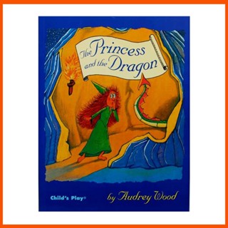 หนังสือนิทาน the Princess and the Dragon By Audrey Wood ภาษาอังกฤษ สําหรับเด็ก