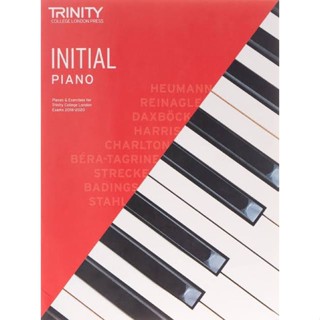 Trinity College London Piano Exam Pieces &amp; Exercises 2018-2020. Initial Grade -- Sheet music