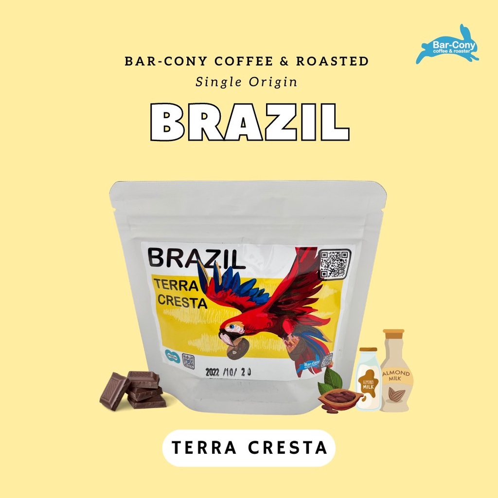 Barcony  coffee &amp; roaster เมล็ดกาแฟคั่ว Brazil Terra Cresta ขนาด 100g