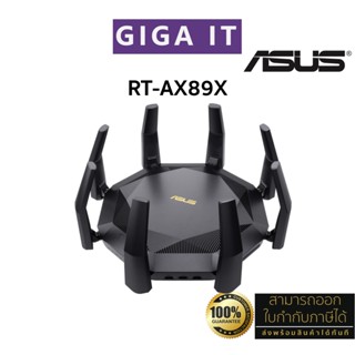 ASUS RT-AX89X Dual-band WiFi 6 (802.11ax) Router MU-MIMO and OFDMA technology ประกันศูนย์ 3 ปี