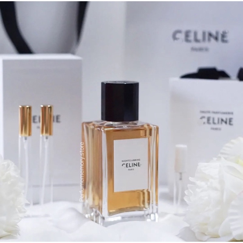 Celine Nightclubbing น้ำหอมแบ่งขาย