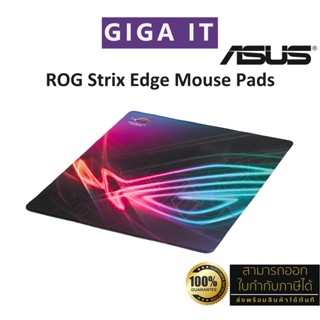 ASUS ROG Strix Edge Gaming Mouse Pad Control สินค้าแท้ Asus Thailand