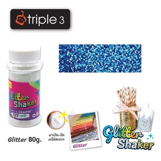 Triple3 กากเพชรหลากสี Glitter Shaker 80G 250g