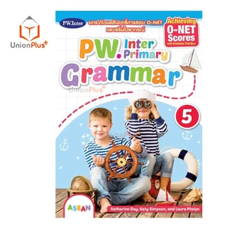 หนังสือเรียน PW. Inter Primary Grammar ป.1-ป.6 Achieving O-NET Scores and Grammar Practice