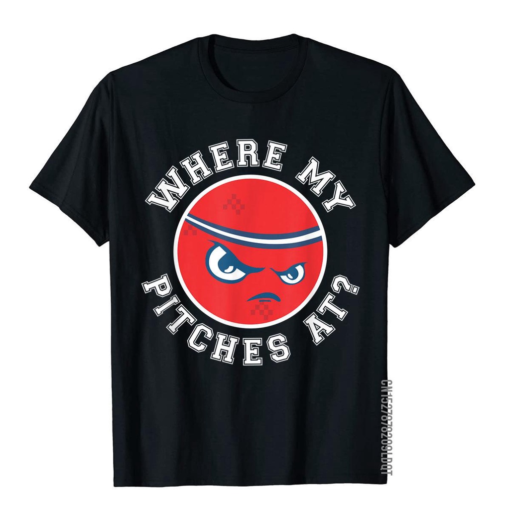 Kickball Team Shirt For Or Men - Where My Pitches At T-Shirt Comics Cotton Men T Shirt Moto Biker Fa