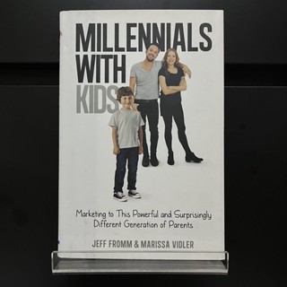 Millennials with Kids - Jeff Fromm