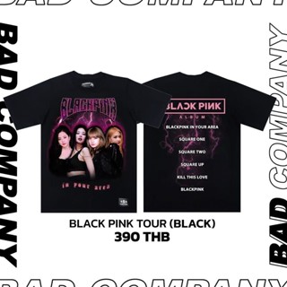 (HH)T-shirtBadcompany เสื้อทัวร์สกรีนลาย "blackpink" ใหม่