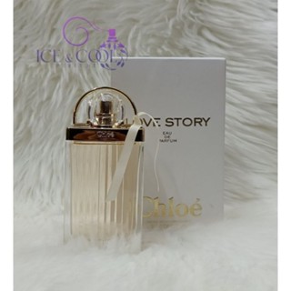 Chloe Love Story EDP 75ml.💐แท้100%