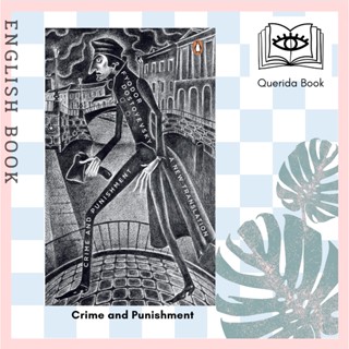 [Querida] หนังสือภาษาอังกฤษ Crime and Punishment by Fyodor Dostoevsky , Translated by Oliver Ready