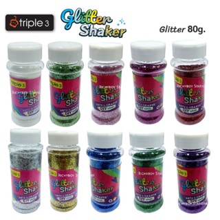 Triple 3 กากเพชร Glitter Shaker กากเพชรเนื้อละเอียด ขนาด 80g.