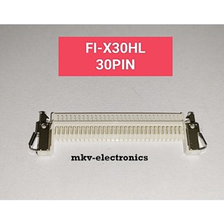 (1ชิ้น) FI-X30HL , ปลอกล็อคสายLVDS จอภาพทีวี มอนิเตอร์ 30พิน (รหัสสินค้า M01628)