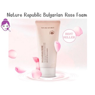 พร้อมส่ง โฟมล้างหน้า Nature Republic Bulgarian Rose Moisture Foam Cleanser 120 ml.