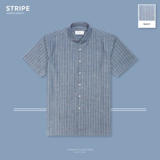 TWENTYSECOND เสื้อเชิ้ตแขนสั้นผ้าลายทาง รุ่น Short Sleeves Shirt - สีน้ำเงิน / Navy