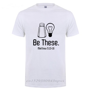 เสื้อยืดแขนสั้น คอกลม ผ้าฝ้าย พิมพ์ลาย Be This Salt And Light Christian Matthew 513-16 สไตล์ฮิปฮอป แฟชั่นสําหรับผู้ชาย และผู้หญิง